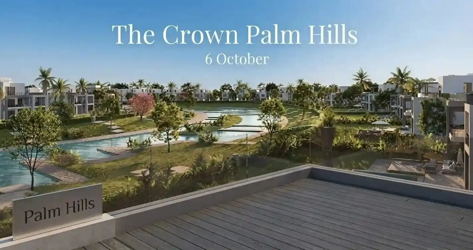The Crown Palm Hills 6 October — 5